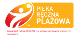 Komunikat z dnia 31.07.2021 w sprawie rozgrywek klubowych młodzików.